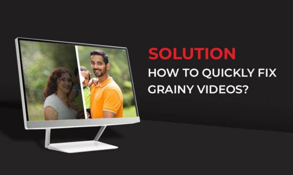 Common Causes of Grainy Videos on PC and How to Fix Them
