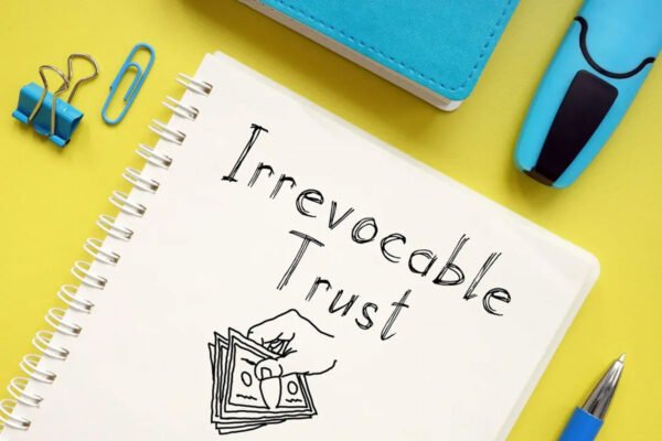 Irrevocable Trusts Explained