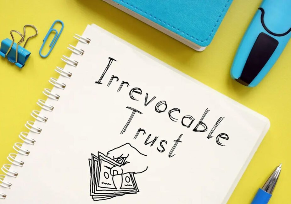 Irrevocable Trusts Explained